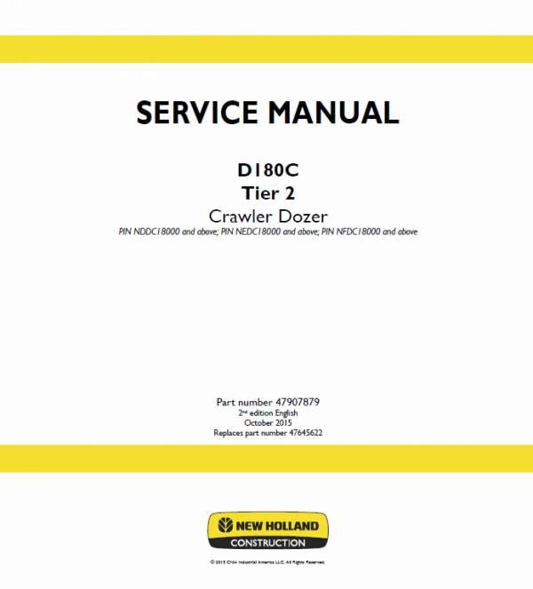 New Holland D180C Tier 2 & Tier 3 Dozer Service Manual Workshop Guide