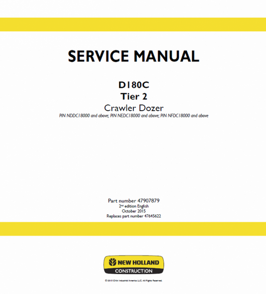 New Holland D180C Tier 2 & Tier 3 Dozer Service Manual Workshop Guide