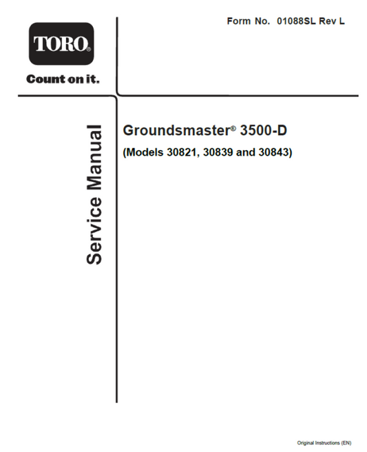 Toro Groundsmaster 3500-D (Model 30821, 30839, 30843) Service Repair Manual Workshop Guide
