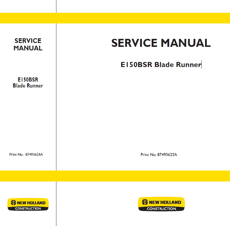New Holland E150BSR Blade Runner Excavator Service Manual Workshop Guide