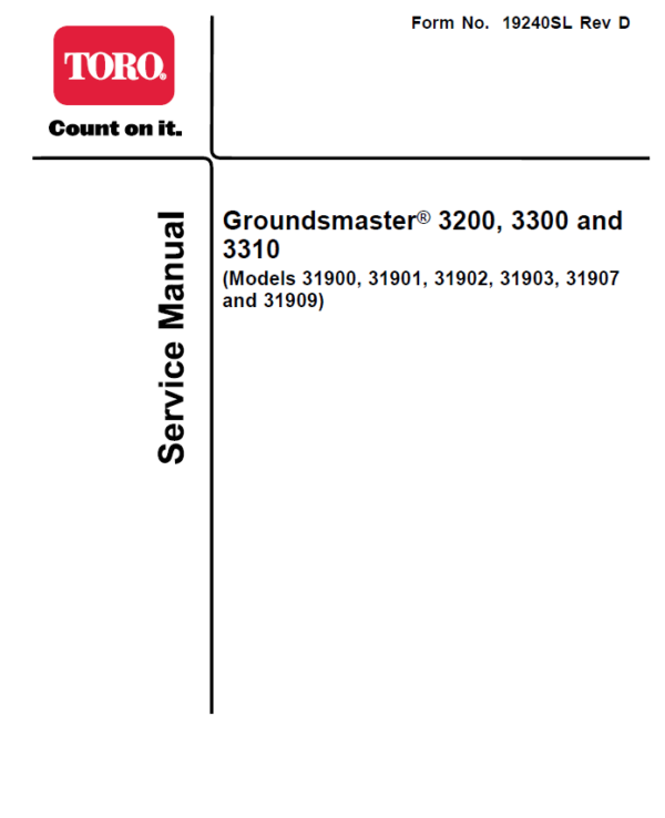 Toro Groundsmaster 3200, 3300, 3310 (31900, 31901, 31902, 31903, 31907, 31709) Service Repair Manual Workshop Guide