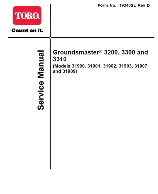Toro Groundsmaster 3200, 3300, 3310 (31900, 31901, 31902, 31903, 31907, 31709) Service Repair Manual Workshop Guide