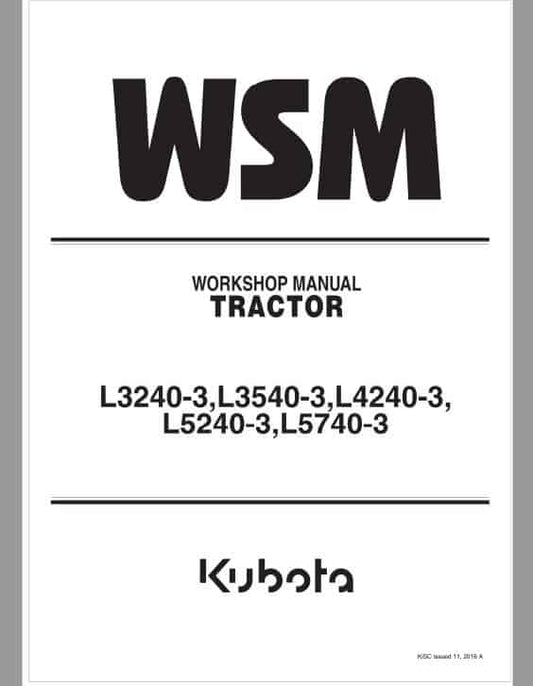 Kubota L4740-3, L5040-3, L5240-3, L5740-3 Workshop Repair Manual