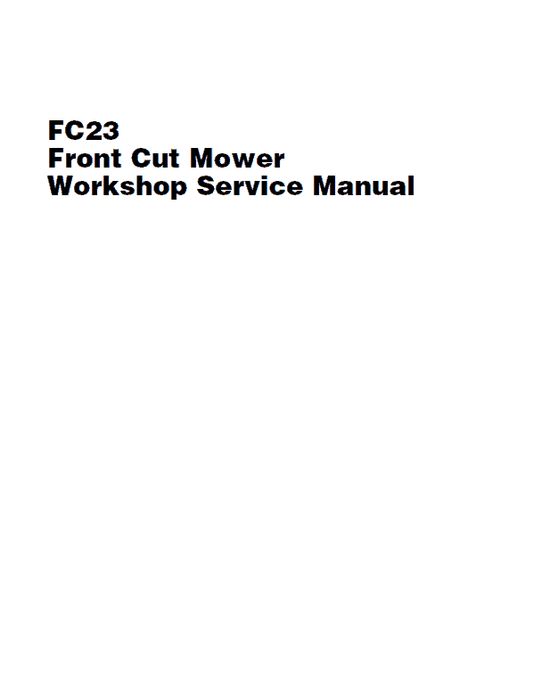Massey Ferguson FC23 Front Mower Service Manual Workshop Guide