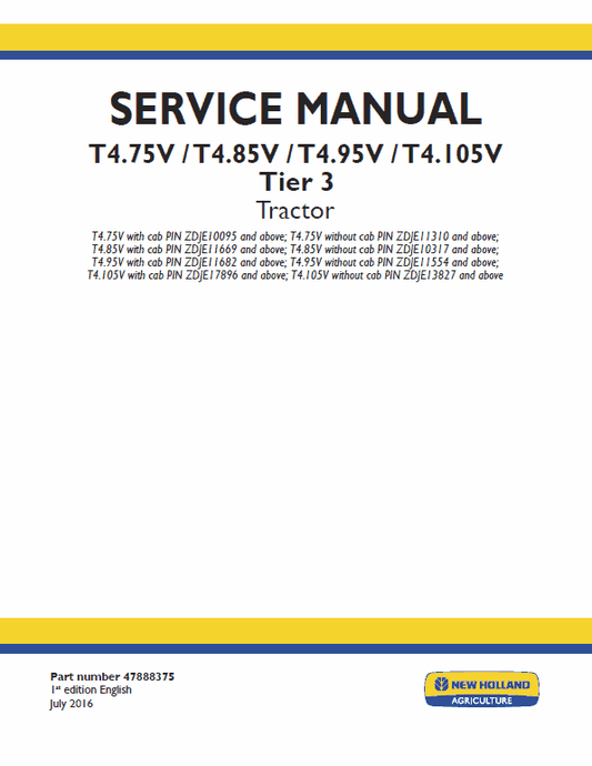 New Holland T4.75V, T4.85V, T4.95V, T4.105V Tier 3 Tractor Manual Workshop Guide