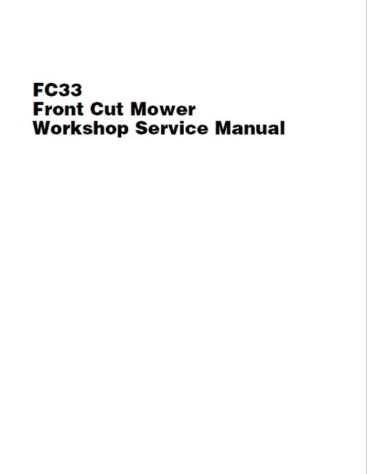 Massey Ferguson FC33 Front Mower Service Manual Workshop Guide