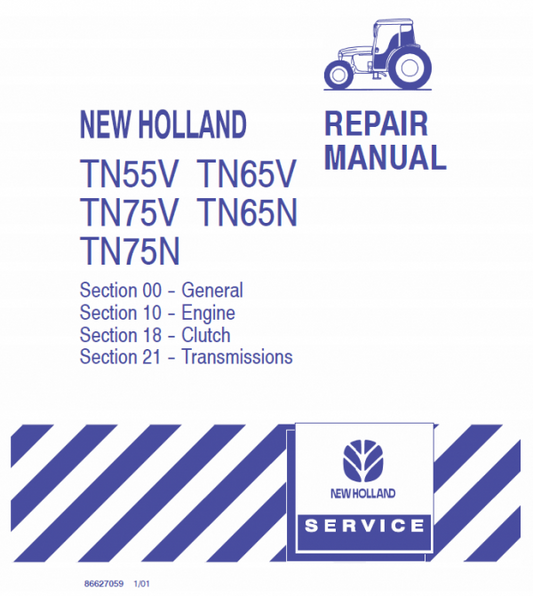 New Holland TN55V, TN65V, TN75V, TN65N, TN75N Tractor Service Manual Workshop Guide