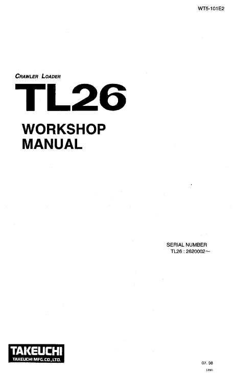 Takeuchi TL26 Crawler Loader Service Manual Workshop Guide