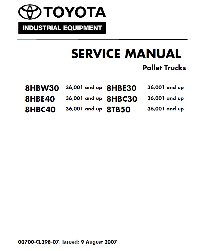 Toyota 8HBW30, 8HBE30, 8HBC30, 8HBE40, 8HBC40, 8TB50 Pallet Trucks Repair Manual Workshop Guide