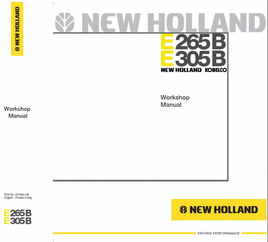 New Holland E265B and E305B Excavator Service Manual Workshop Guide