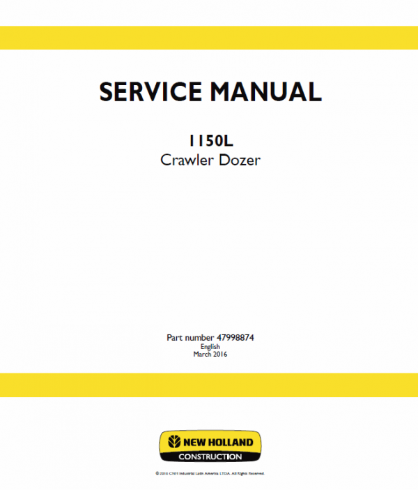 New Holland 1150L Crawler Dozer Service Manual Workshop Guide