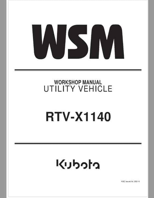 Kubota RTV-X1140 Utility Vehicle Workshop Service Repair Manual