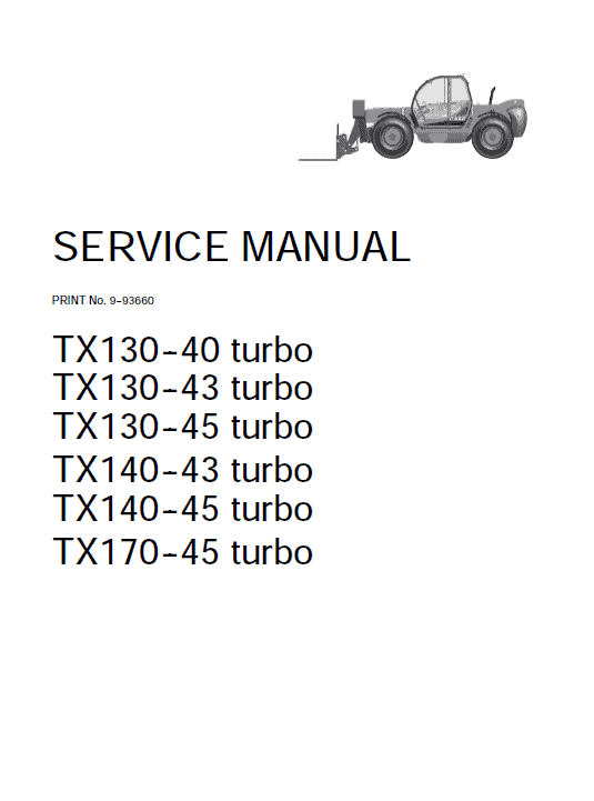 Case TX130, TX140 and TX170 Telescopic Handler Service Manual Workshop Guide