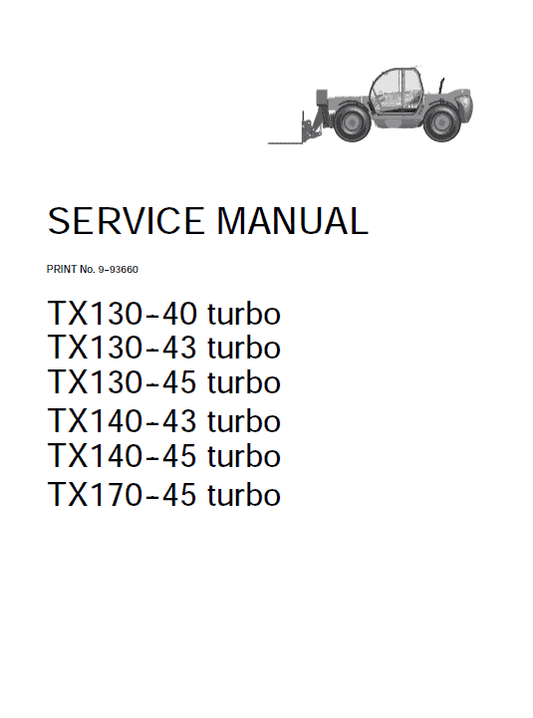 Case TX130, TX140 and TX170 Telescopic Handler Service Manual Workshop Guide