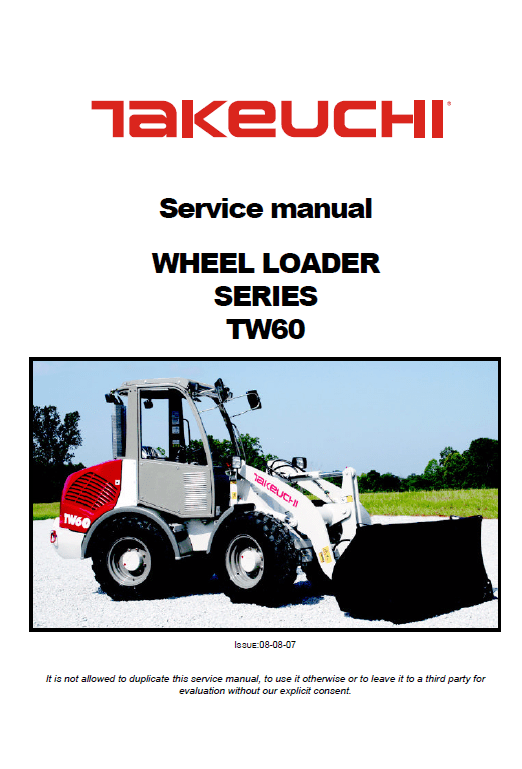 Takeuchi TW60 Wheel Loader Service Manual Workshop Guide