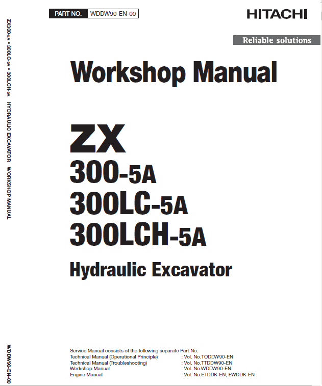 Hitachi ZX300-5A, ZX300LC-5A and ZX300LCH-5A ZAXIS Excavator Repair Manual Workshop Guide