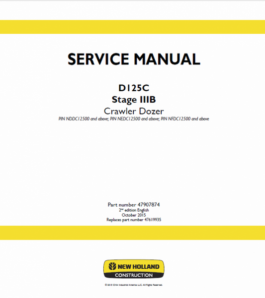 New Holland D125C Stage 3B Crawler Dozer Service Manual Workshop Guide