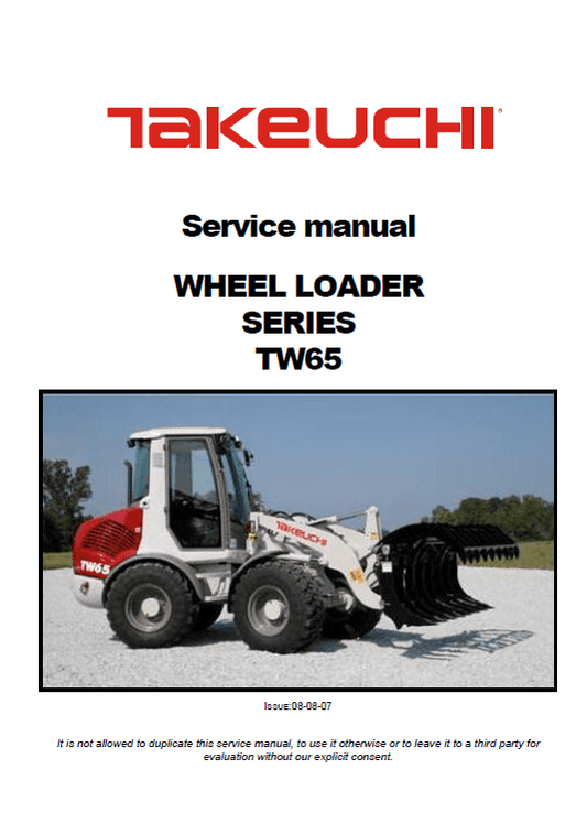 Takeuchi TW65 Wheel Loader Service Manual Workshop Guide