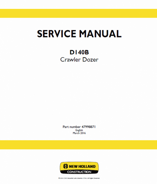 New Holland D140B Crawler Dozer Service Manual Workshop Guide