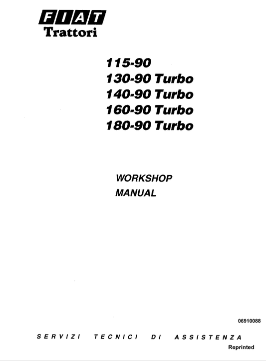 Fiat 115-90, 130-90, 140-90, 160-90, 180-90 Tractor Service Manual Workshop Guide
