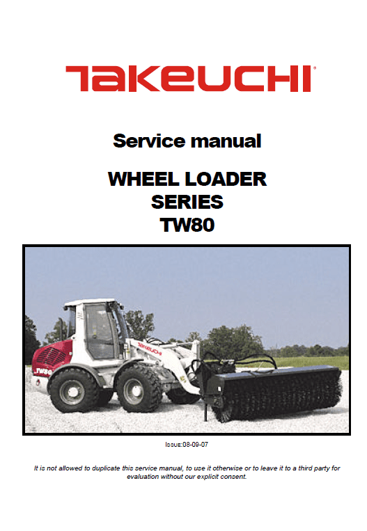 Takeuchi TW80 Wheel Loader Service Manual Workshop Guide