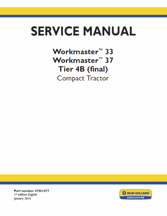 New Holland Workmaster 33 and 37 Tractor Service Manual Workshop Guide