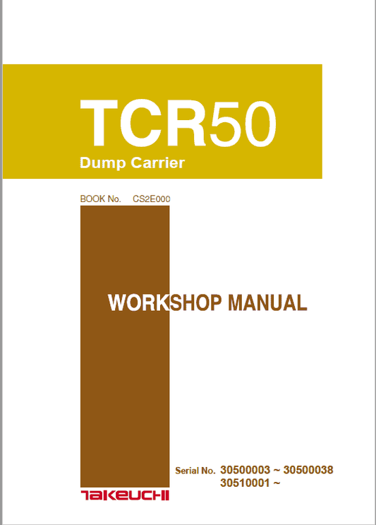 Takeuchih TCR50 Dump Carrier Service Manual Workshop Guide