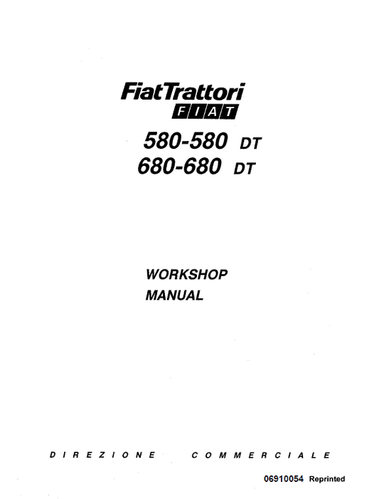 Fiat 580, 580DT, 680, 680DT Tractor Service Manual Workshop Guide