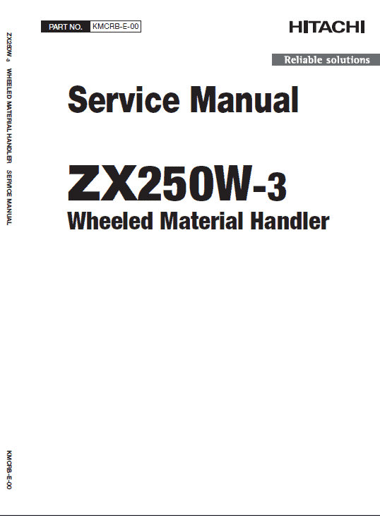 Hitachi ZAXIS ZX250W-3 Excavator Repair Manual Workshop Guide