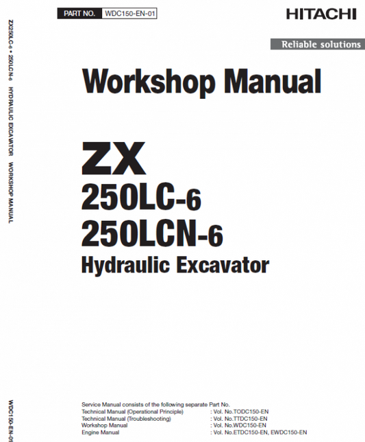Hitachi ZX250LC-6 and ZX250LCN-6 ZAXIS Excavator Repair Manual Workshop Guide