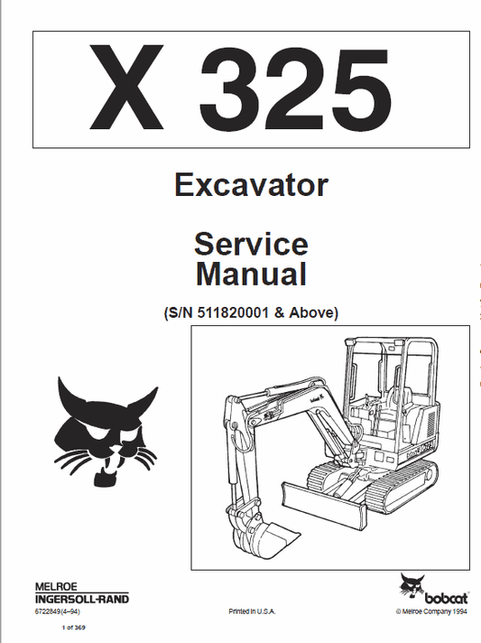 Bobcat X325 and X328 Excavator Service Manual Workshop Guide