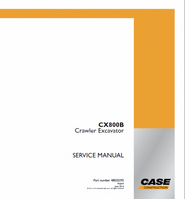 Case CX800B Crawler Excavator Service Manual Workshop Guide