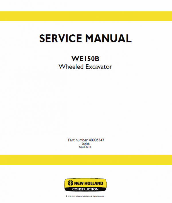 New Holland WE150B Wheeled Excavator Service Manual Workshop Guide