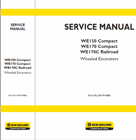 New Holland WE150 and WE170 Wheeled Excavators Manual Workshop Guide