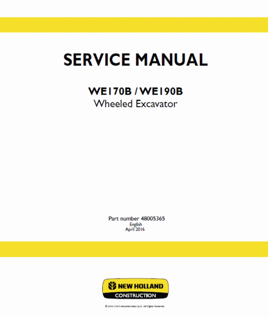 New Holland WE170B, WE190B Wheeled Excavator Service Manual Workshop Guide