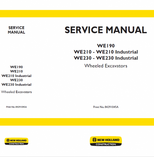 New Holland WE190, WE210 and WE230 Wheeled Excavators Manual Workshop Guide