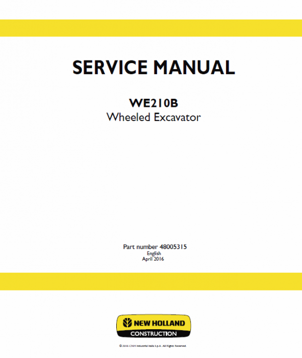 New Holland WE210B Wheeled Excavator Service Manual Workshop Guide