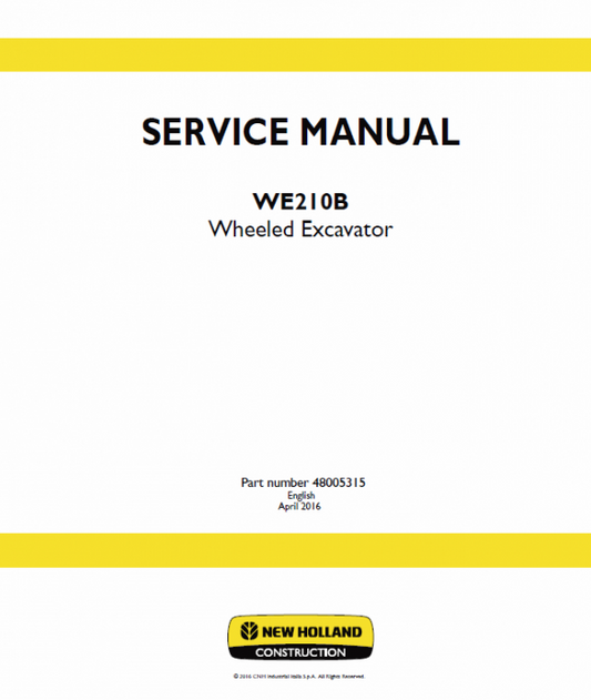 New Holland WE210B Wheeled Excavator Service Manual Workshop Guide