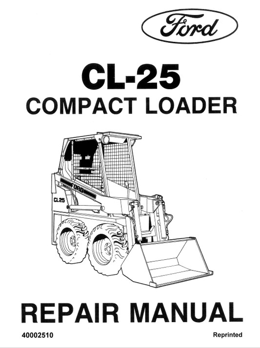 Ford CL-25 Compact Loader Service Manual Workshop Guide