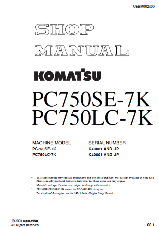 Komatsu PC750SE-7K, PC750LC-7K Excavator Service Manual Workshop Guide