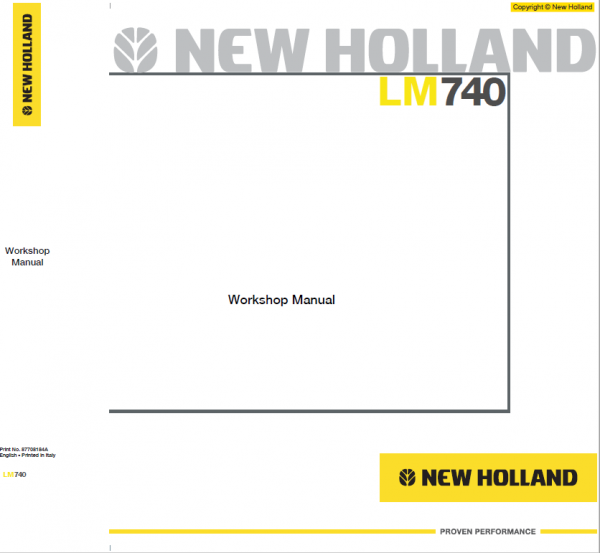New Holland LM1440, LM740 Telehandlers Service Manual Workshop Guide