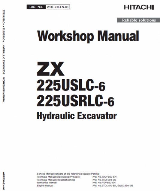 Hitachi ZX225US-6, ZX225USR-6, ZX225USLC-6, ZX225USRLC-6 ZAXIS Excavator Repair Manual Workshop Guide