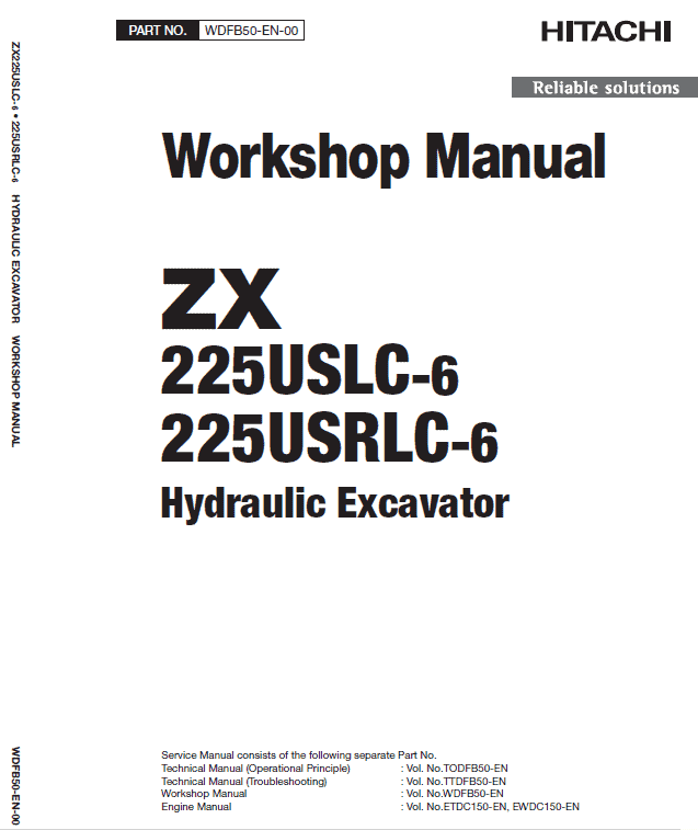 Hitachi ZX225US-6, ZX225USR-6, ZX225USLC-6, ZX225USRLC-6 ZAXIS Excavator Repair Manual Workshop Guide