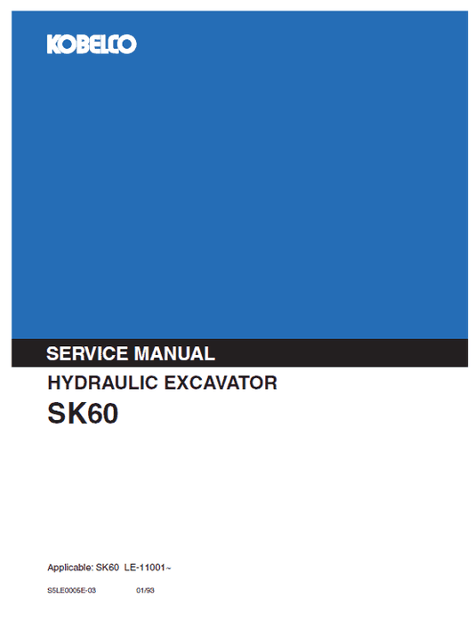 Kobelco SK60 Excavator Service Manual Workshop Guide