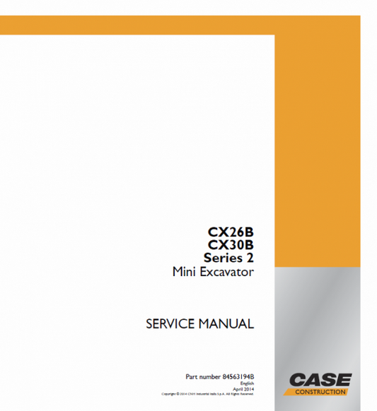 Case CX26B, CX30B Series 2 Mini Excavator Service Manual Workshop Guide