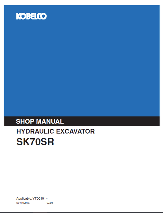 Kobelco SK70SR Excavator Service Manual Workshop Guide