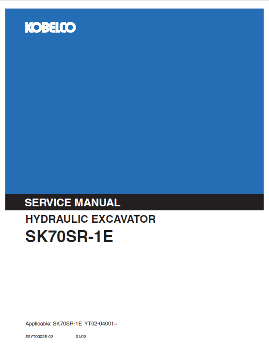 Kobelco SK70SR-1E, SK70SR-1ES Excavator Service Manual Workshop Guide