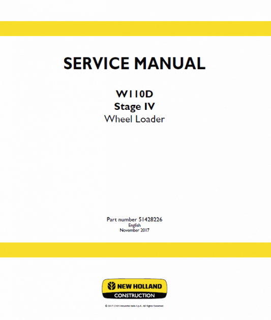 New Holland W110D Tier 4B Wheel Loader Service Manual Workshop Guide