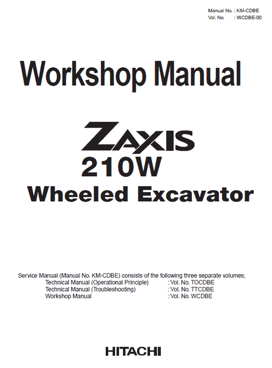Hitachi ZX210W ZAXIS Excavator Repair Manual Workshop Guide