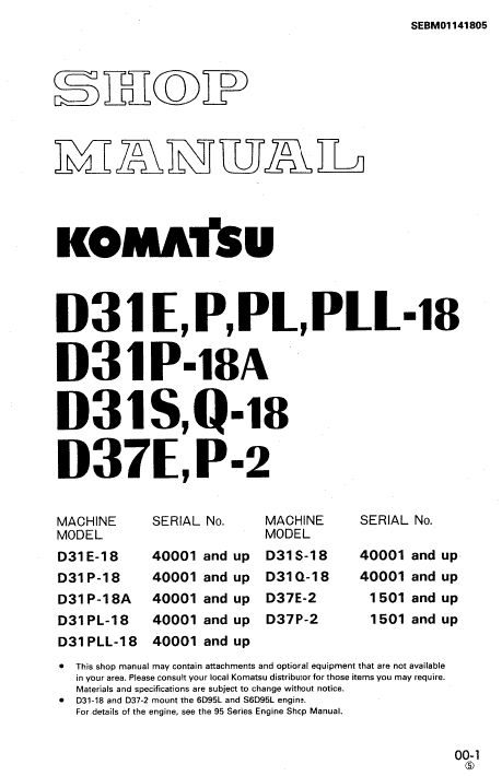 Komatsu D31E-18, D31P-18, D31PL-18, D31PLL-18 Dozer Manual Workshop Guide
